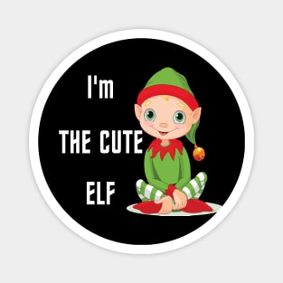 I'm the Cute Elf Magnet